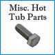 Misc. Hot Tub Parts